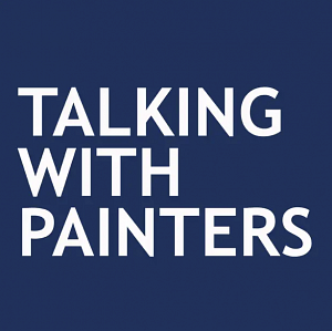 TALKING WITH PAINTERS